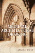 Cover: Medieval Architectural Drawing - The History Press Ltd