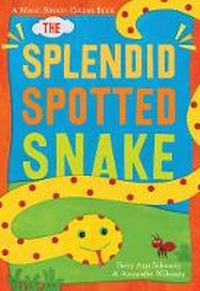 Enlarge image Cover: The Splendid Spotted Snake - Workman Publishing