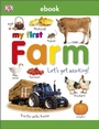 Cover: My First Farm Let's Get Working - DK Children