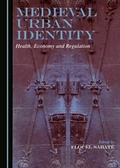 Cover: Medieval Urban Identity - Cambridge Scholars Publishing