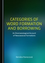 Cover: Categories of Word Formation and Borrowing - Cambridge Scholars Publishing