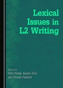 Cover: Lexical Issues in L2 Writing - Cambridge Scholars Publishing