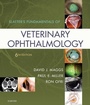 Cover: Slatter's Fundamentals of Veterinary Ophthalmology - Saunders