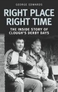 Cover: Right Time Right Place - The History Press Ltd