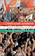 Cover: The Porto Alegre Alternative - Pluto Press