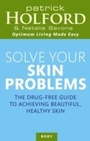 Cover: Solve Your Skin Problems - Piatkus Books