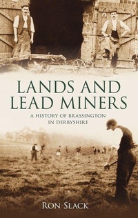 Enlarge image Cover: Lands and Lead Miners - The History Press Ltd