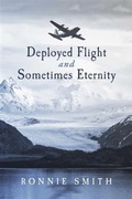 Cover: Deployed Flight and Sometimes Eternity - BOOKBABY