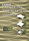 Cover: Learn Cataloging the RDA Way International Edition - TotalRecall Publications