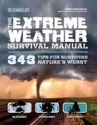 Abbildung von: Extreme Weather Survival Manual - Weldon Owen, Incorporated