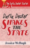 Cover: Darla Decker Shakes the State - Evolved Publishing