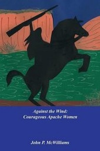 Enlarge image Cover: Against The Wind - Page Publishing, Inc.