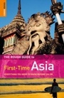 Cover: The Rough Guide to First-Time Asia - ROUGH GUIDES