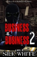 Cover: Business is Business 2 - good2go publishing