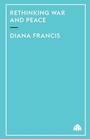 Cover: Rethinking War and Peace - Pluto Press