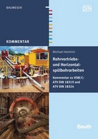 Abbildung von: Rohrvortriebs- und Horizontalspülbohrarbeiten - DIN Media
