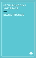 Cover: Rethinking War and Peace - Pluto Press