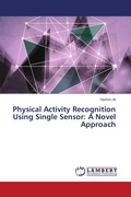 Cover: Physical Activity Recognition Using Single Sensor - LAP Lambert Academic Publishing