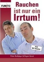 Cover: Rauchen Ist Nur Ein Irrtum! - Books on Demand
