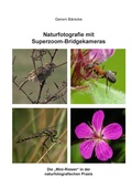 Cover: Naturfotografie mit Superzoom-Bridgekameras - BoD - Books on Demand