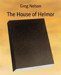 Enlarge image Cover: The House of Helmor - BookRix
