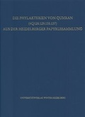 Cover: Die Phylakterien von Qumran (4Q128.129.135.137) aus der Heidelberger Papyrussammlung - Universit&auml;tsverlag Winter