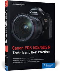 Abbildung von: Canon EOS 5DS/5DS R - Rheinwerk