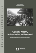 Cover: Gewalt, Macht, individueller Widerstand - Nomos