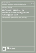 Abbildung von: Einfluss des ARUG auf die Stimmrechtsvertretung bei der Aktiengesellschaft - Nomos