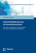 Abbildung von: Sicherheitsföderalismus im Ausnahmezustand - Nomos