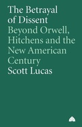 Cover: The Betrayal of Dissent - Pluto Press