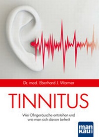 Abbildung von: Tinnitus - Mankau Verlag