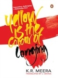 Cover: Yellow Is the Colour of Longing - Penguin Books Ltd