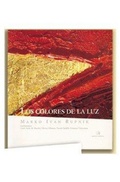Cover: Los colores de la luz - MONTE CARMELO