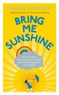 Abbildung von: Bring Me Sunshine - Little, Brown