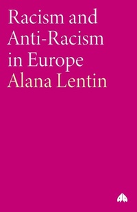 Enlarge image Cover: Racism and Anti-Racism in Europe - Pluto Press