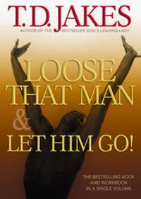 Enlarge image Cover: Loose That Man and Let Him Go! with Workbook - Bethany House Publishers, a division of Baker Publishing Group