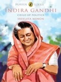 Cover: Puffin Lives: Indira Gandhi - Puffin Books, India
