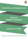 Cover: Politics Of Enlightenment - Penguin Books Ltd