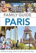 Cover: DK Eyewitness Travel Family Guide: Paris - DK Publishing (Dorling Kindersley)