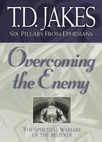 Abbildung von: Overcoming the Enemy - The Spiritual Warfare of the Believer - Bethany House Publishers, a division of Baker Publishing Group