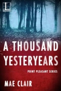 Cover: A Thousand Yesteryears - Lyrical Press