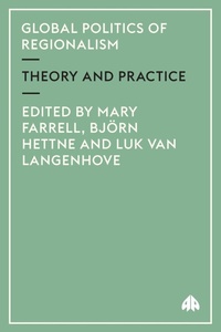 Enlarge image Cover: Global Politics of Regionalism - Pluto Press