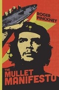 Cover: The Mullet Manifesto - River's Edge Media, LLC