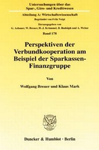 Abbildung von: Perspektiven der Verbundkooperation am Beispiel der Sparkassen-Finanzgruppe. - Duncker & Humblot