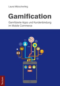Abbildung von: Gamification - Tectum Wissenschaftsverlag