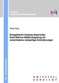 Cover: Energetische Analyse dezentraler Kraft-W&auml;rme-(K&auml;lte)-Kopplung f&uuml;r verschiedene netzseitige Anforderungen - Dr. Hut