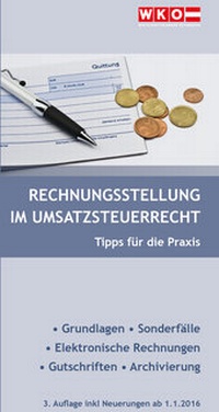 Abbildung von: Rechnungsstellung im Umsatzsteuerrecht - Service-GmbH der Wirtschaftskammer Österreich