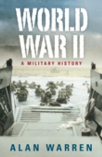 Enlarge image Cover: World War II - The History Press Ltd