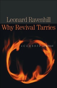 Enlarge image Cover: Why Revival Tarries - Bethany House Publishers, a division of Baker Publishing Group